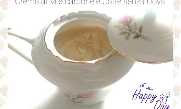 Crema al Mascarpone e Caffè senza Uova